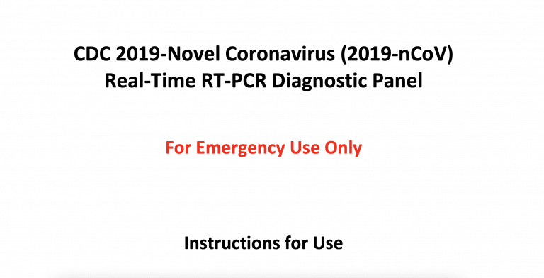 CDC 2019-Novel Coronavirus (2019-nCoV) Real-Time RT-PCR Diagnostic Panel